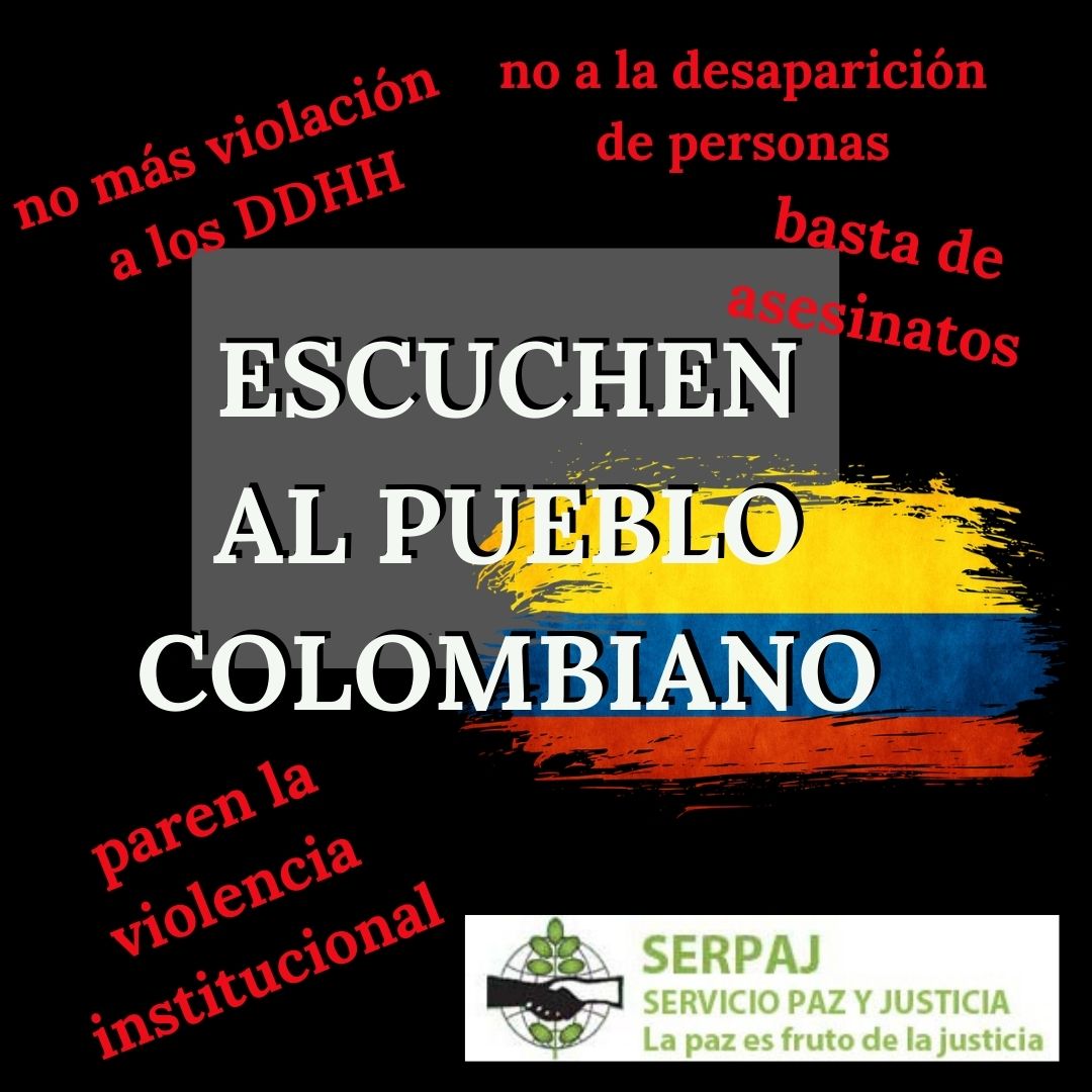 Pronunciamento oficial Servicio Paz y Justicia, Serpaj al Secretariado Colombiano y Mensaje al Pueblo colombiano